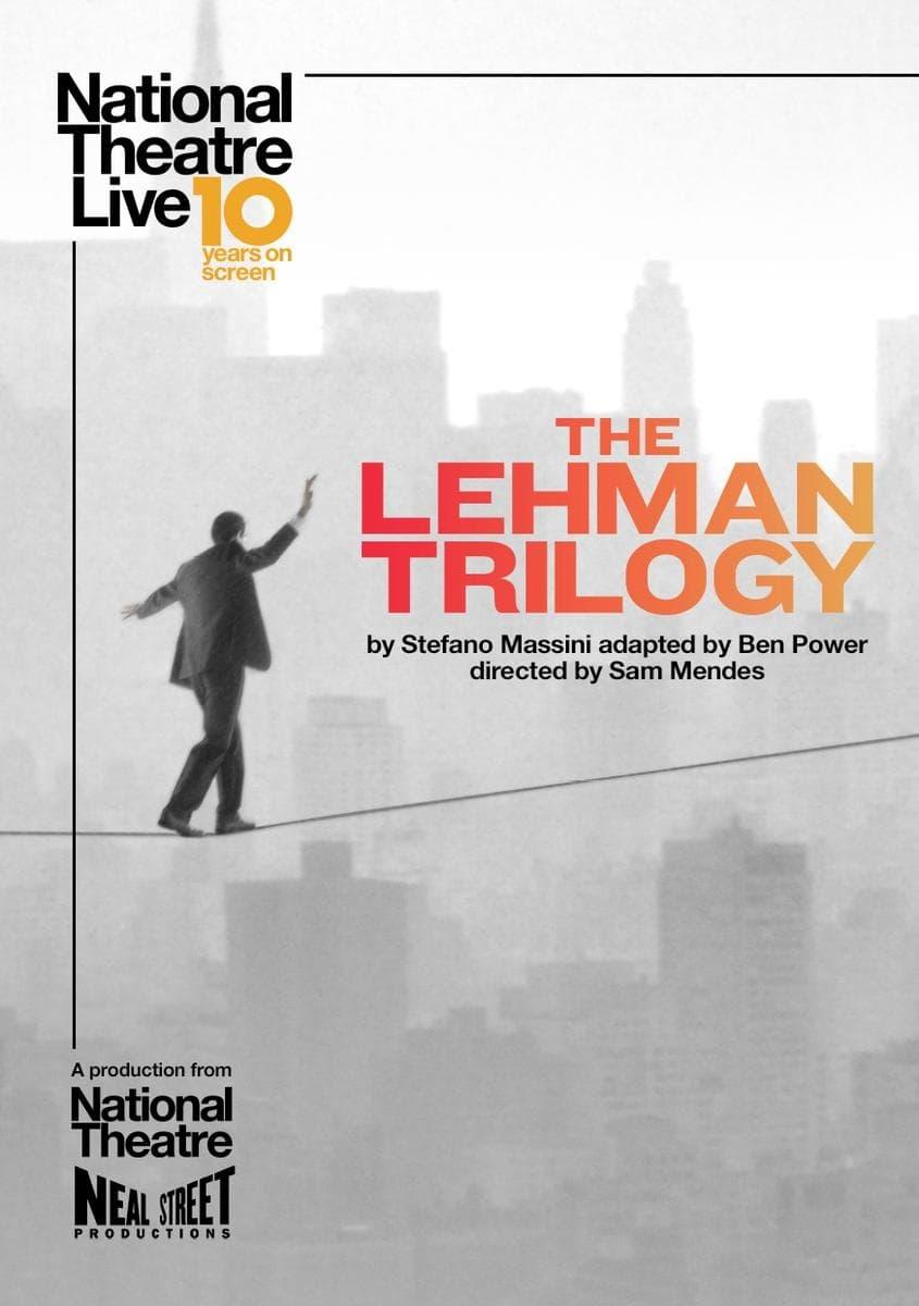 National Theatre Live: The Lehman Trilogy poster
