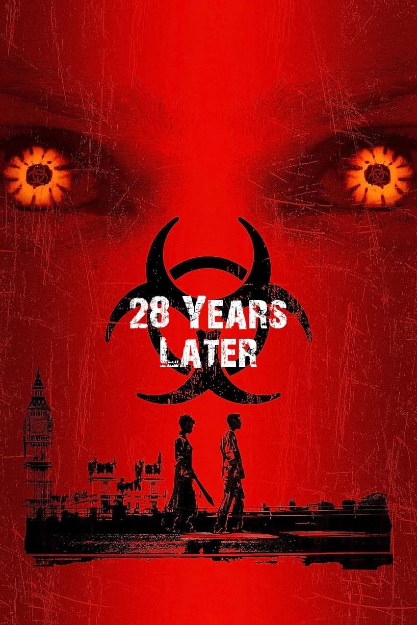 28 Years Later poster