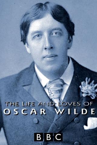 The Life and Loves of Oscar Wilde poster