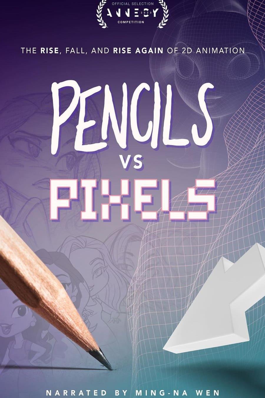 Pencils Vs Pixels poster