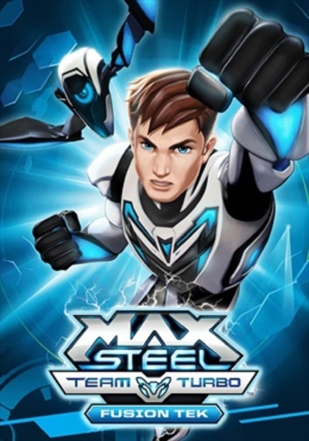 Max Steel Team Turbo: Fusion Tek poster