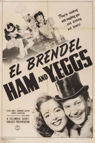 Ham and Yeggs poster