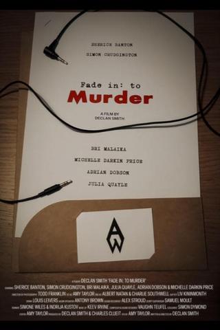 Fade in: to Murder poster