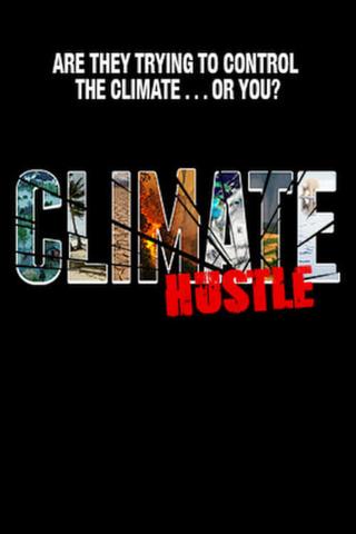 Climate Hustle poster