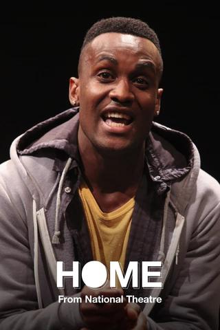 National Theatre Live: Home poster