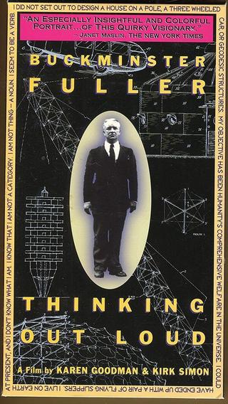 Buckminster Fuller: Thinking Out Loud poster