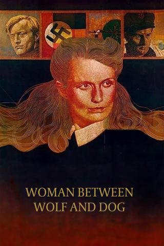 Woman Between Wolf and Dog poster