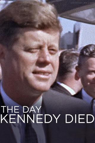The Day Kennedy Died poster