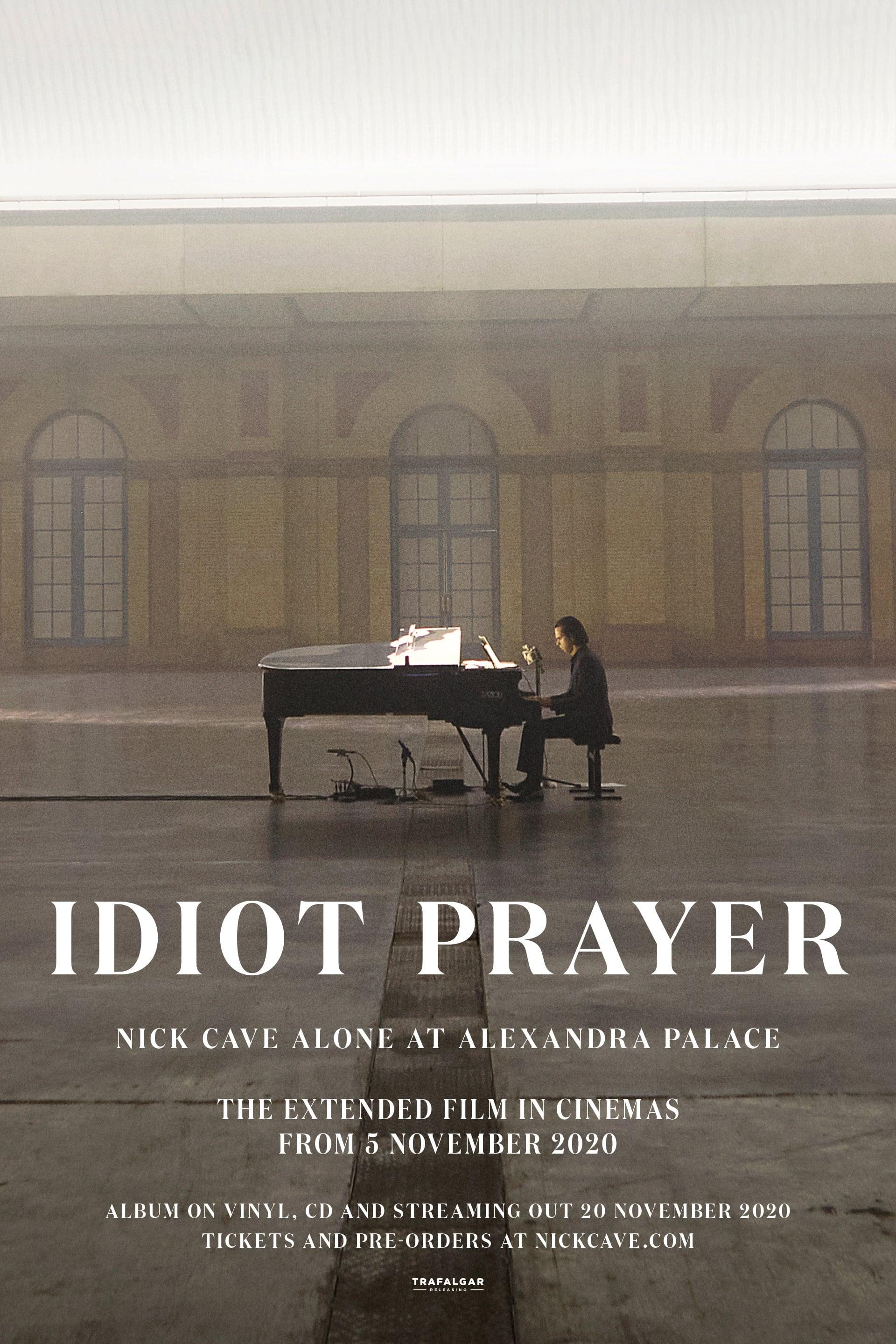 Idiot Prayer: Nick Cave Alone at Alexandra Palace poster