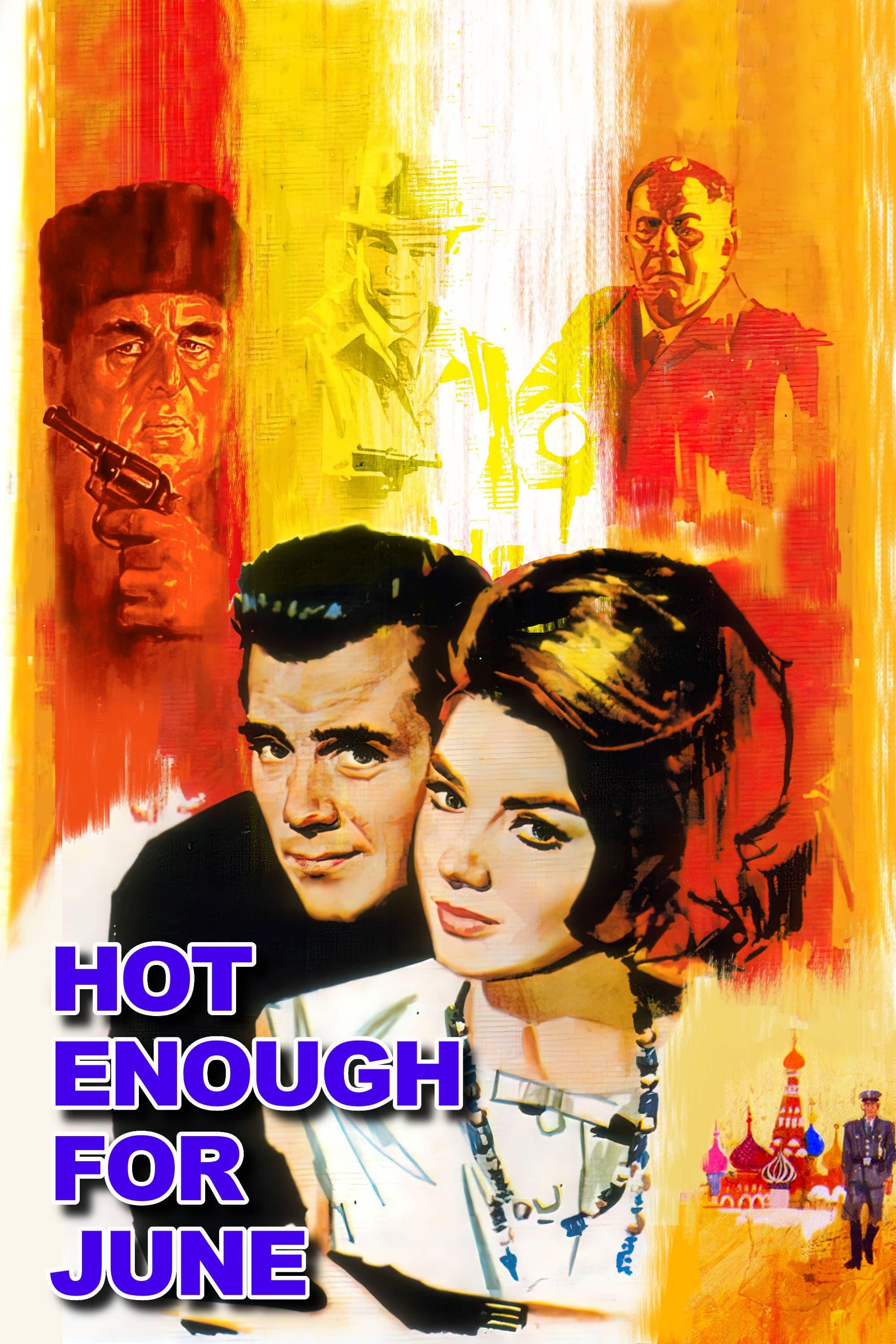 Hot Enough for June poster
