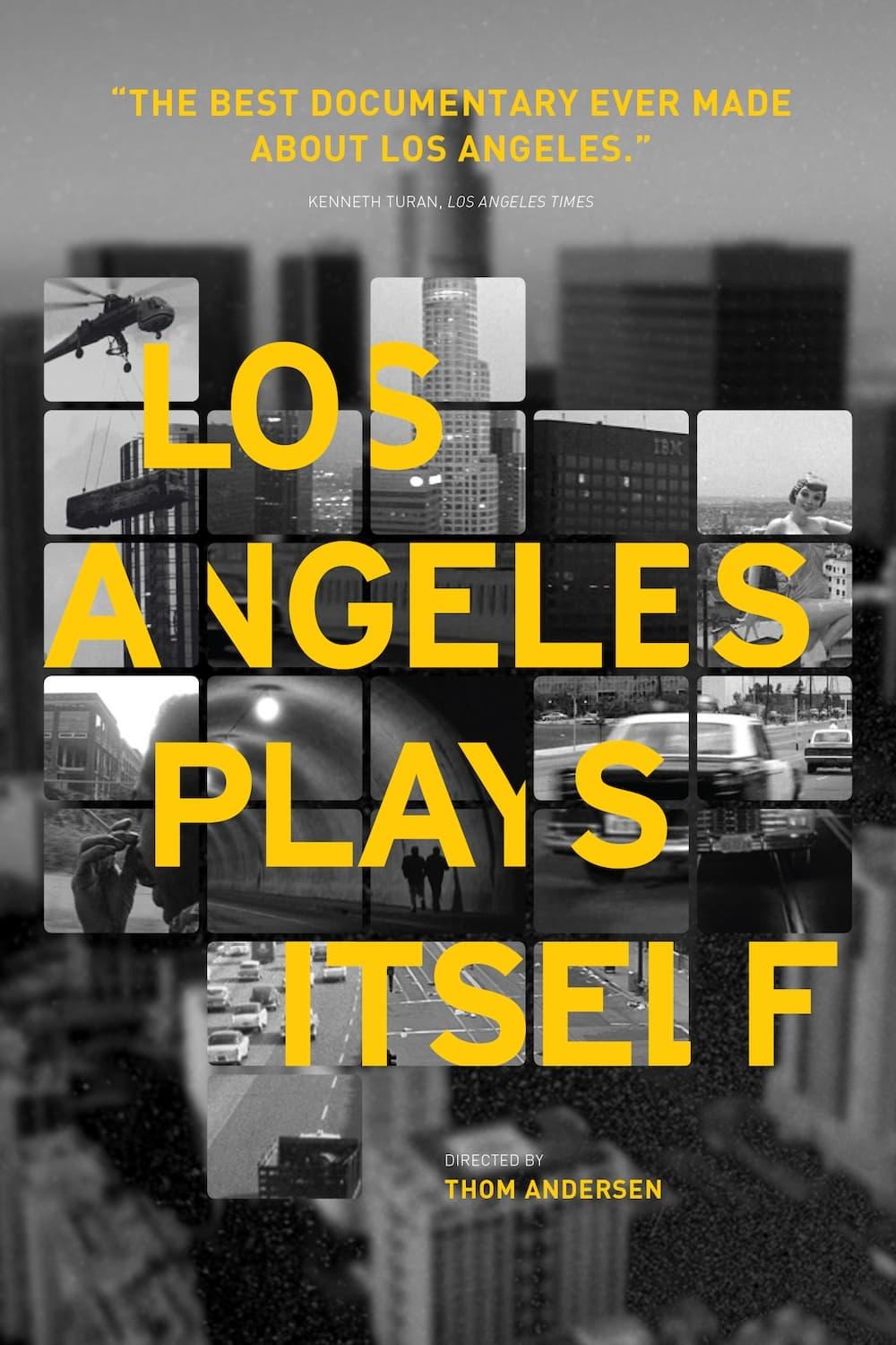 Los Angeles Plays Itself poster