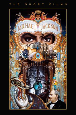 Michael Jackson: Dangerous - The Short Films poster