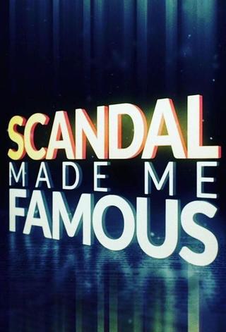 Scandal Made Me Famous poster