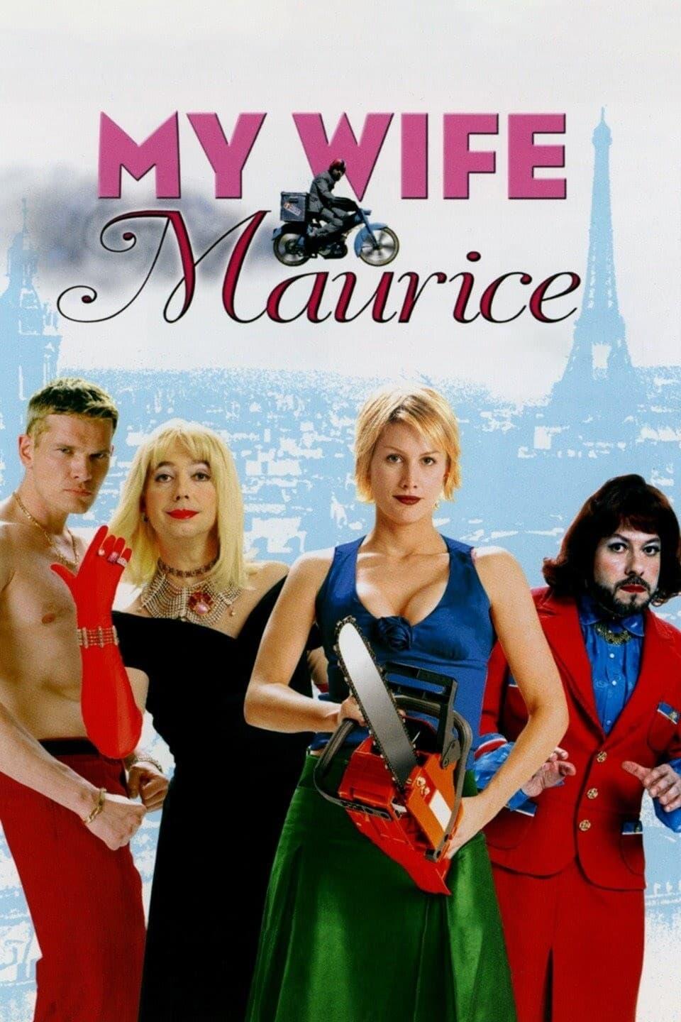 My Wife's Name Is Maurice poster