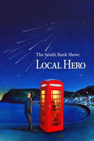 The South Bank Show: 'Local Hero' poster