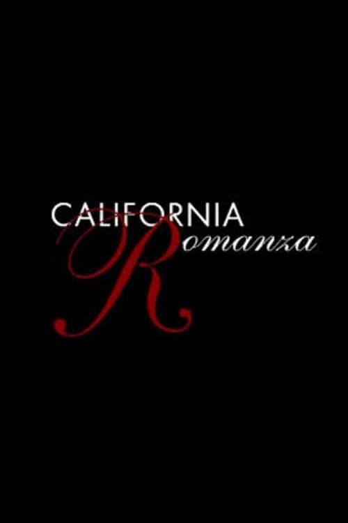 California Romanza poster