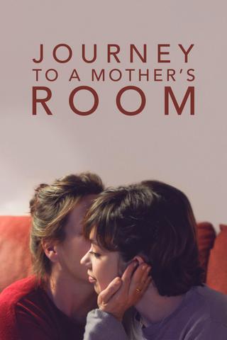 Journey to a Mother's Room poster