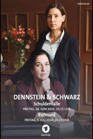 Dennstein & Schwarz - Rufmord poster