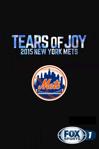 Tears of Joy: 2015 New York Mets poster