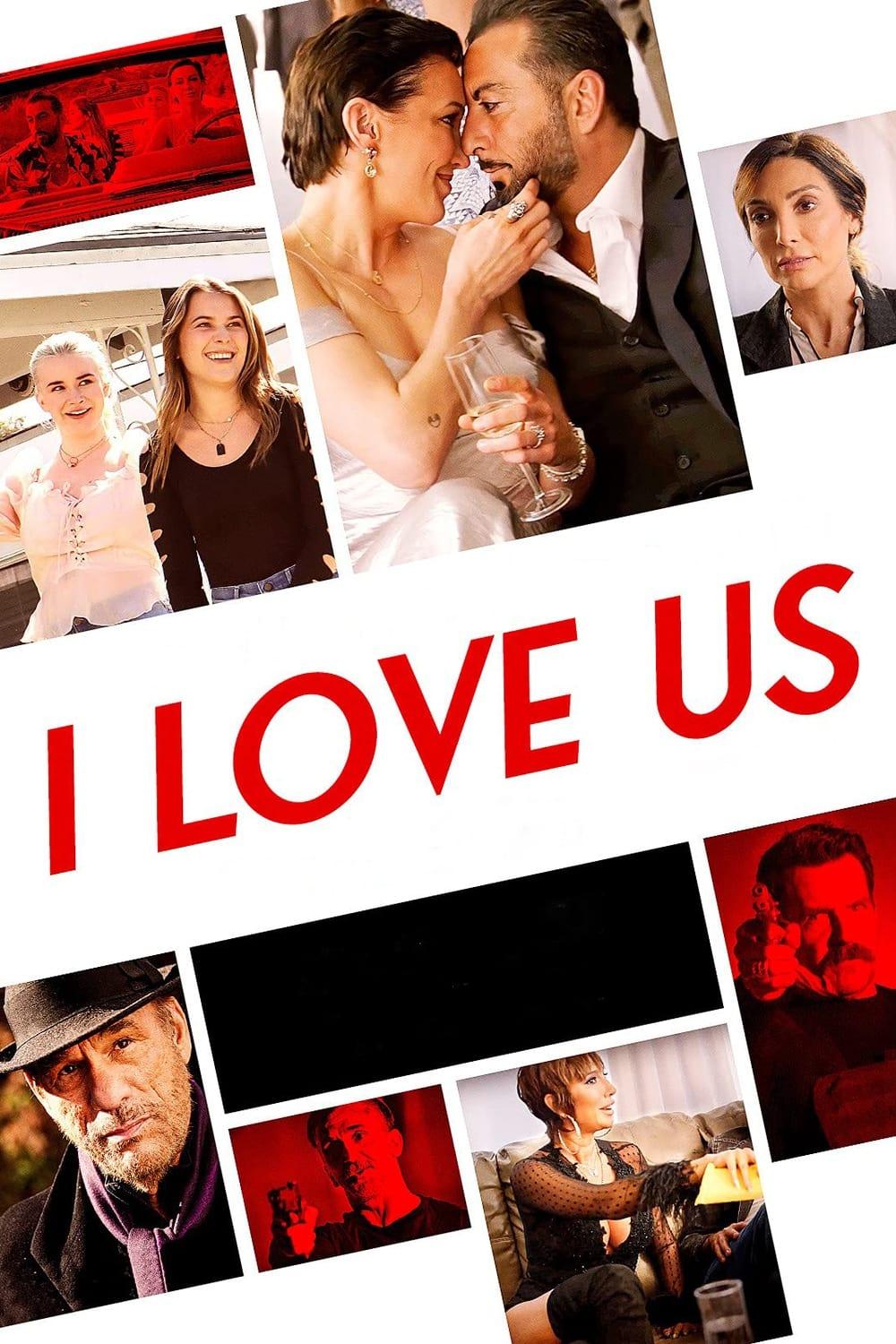 I Love Us poster