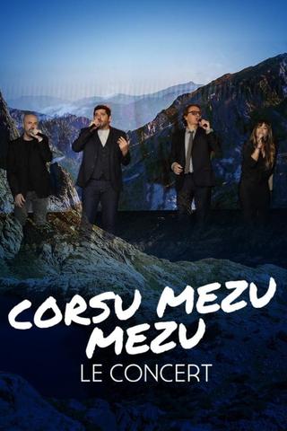Corsu Mezu Mezu, le concert poster