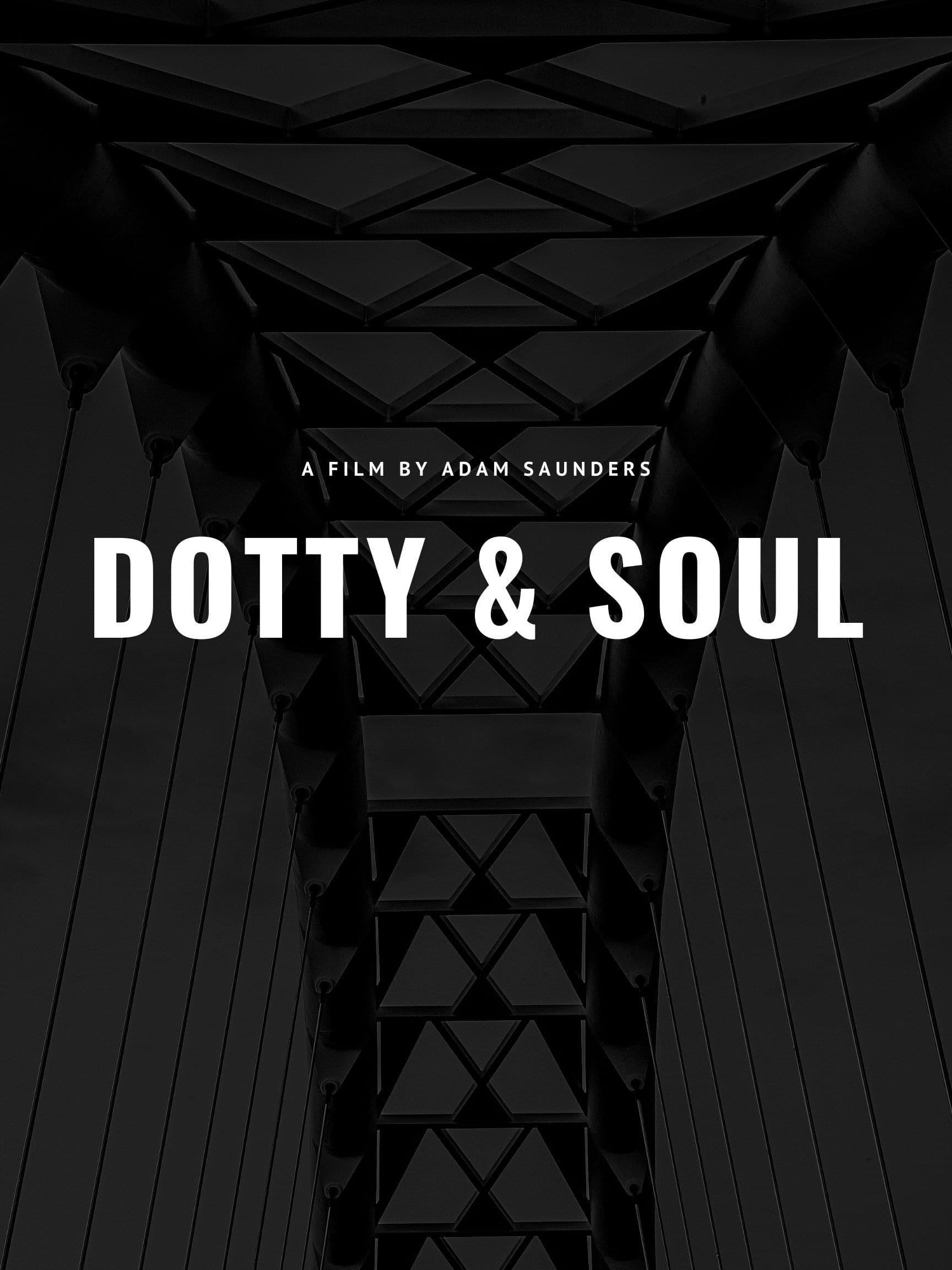 Dotty and Soul poster