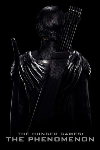 The Hunger Games: The Phenomenon poster
