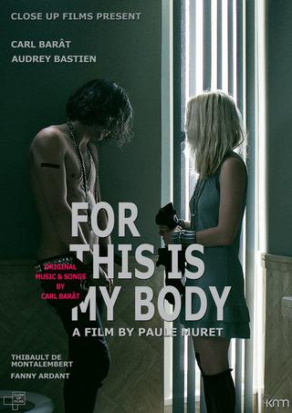 For This Is My Body poster