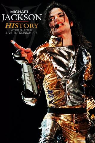 Michael Jackson: HIStory Tour - Live in Munich poster