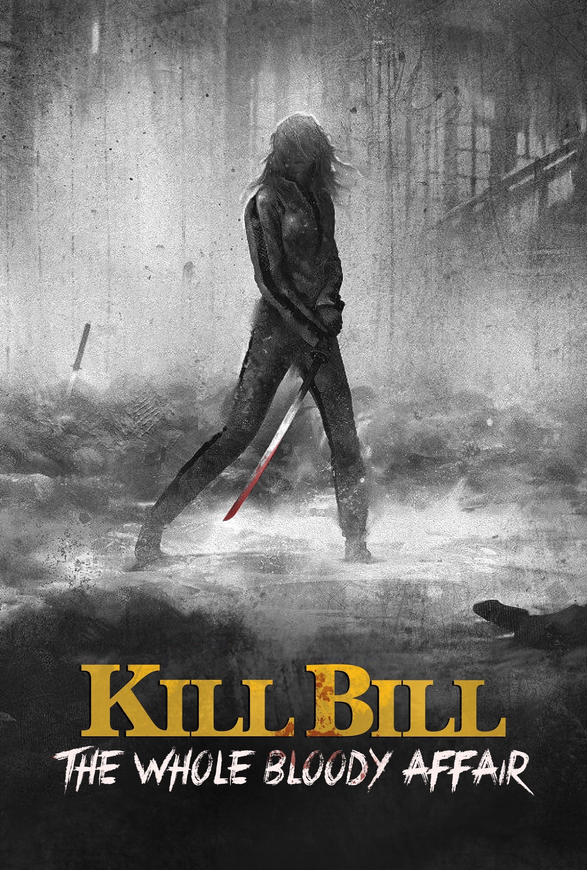 Kill Bill: The Whole Bloody Affair poster