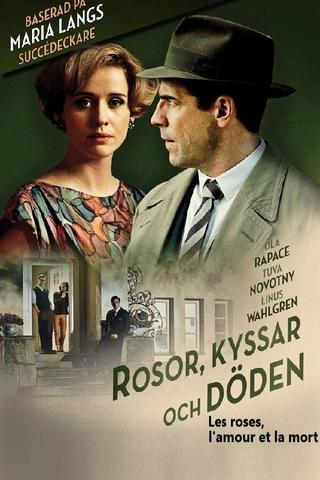 Roses, Kisses and Death poster