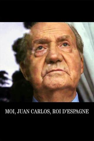 Juan Carlos, King of Spain poster