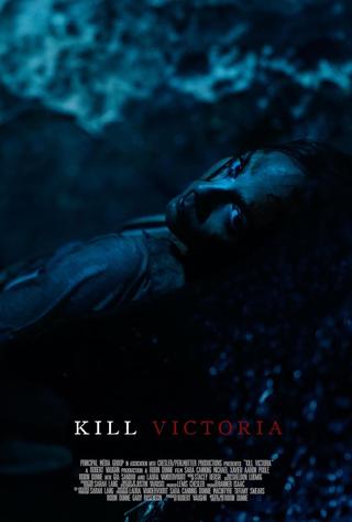 Kill Victoria poster