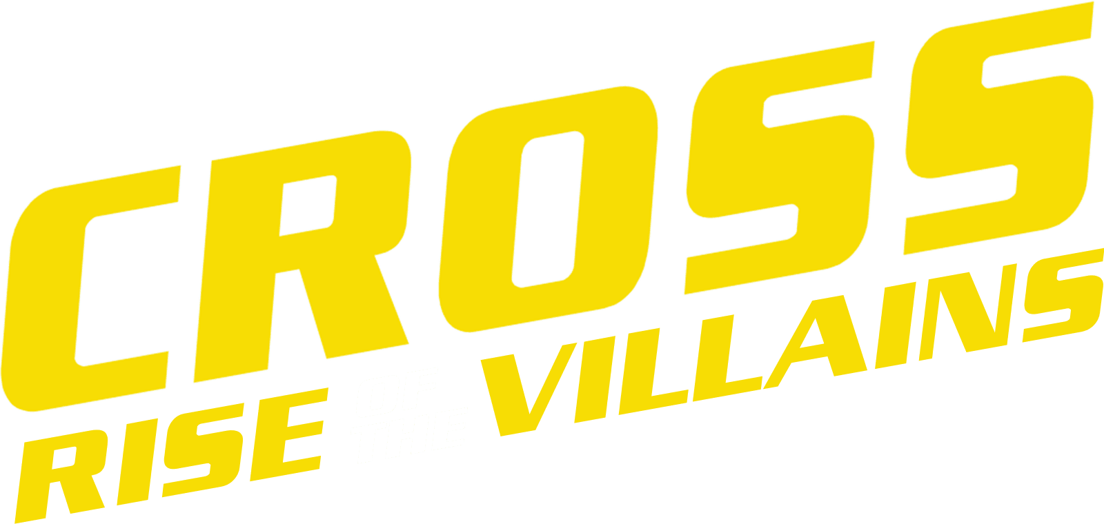 Cross: Rise of the Villains logo