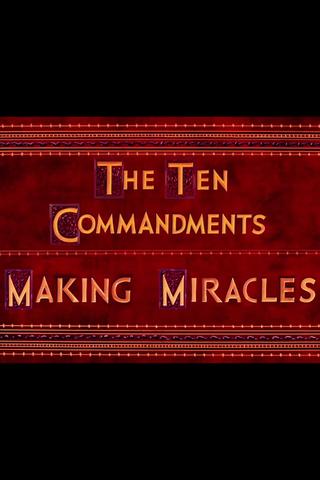 The Ten Commandments: Making Miracles poster