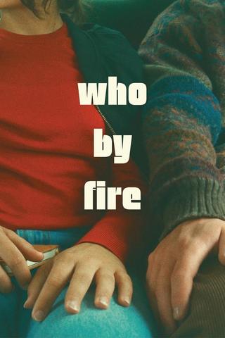 Who by Fire poster