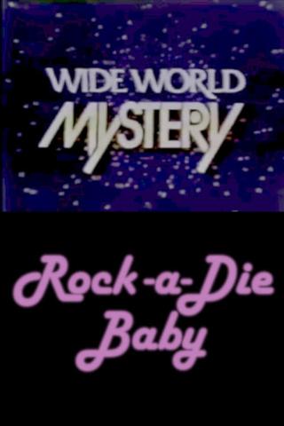 Rock-a-Die Baby poster