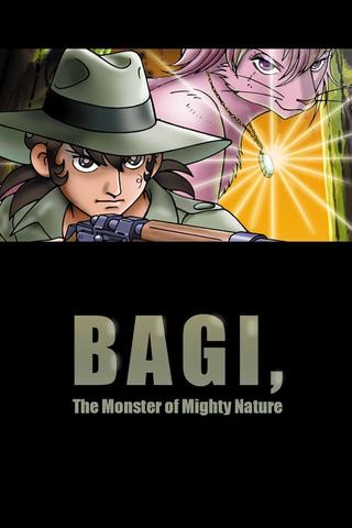 Bagi: The Monster of Mighty Nature poster