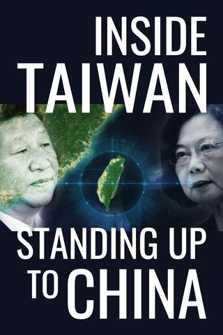 Inside Taiwan: Standing Up to China poster
