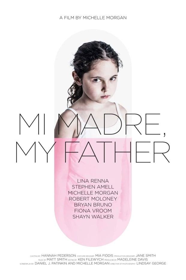 Mi Madre, My Father poster