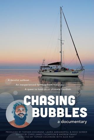 Chasing Bubbles poster