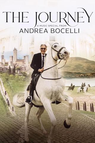 The Journey: A Music Special from Andrea Bocelli poster