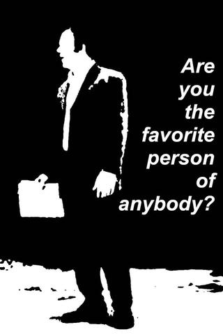 Are You the Favorite Person of Anybody? poster