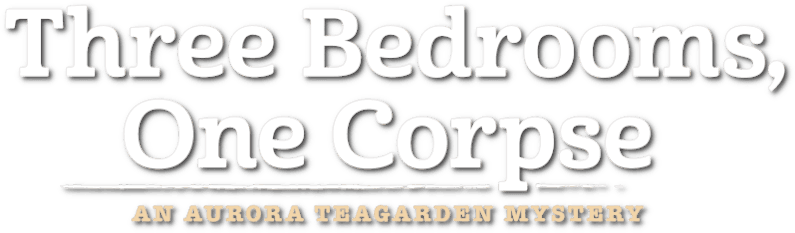Three Bedrooms, One Corpse: An Aurora Teagarden Mystery logo