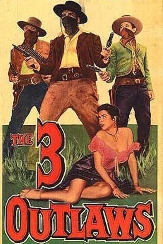 The Three Outlaws poster