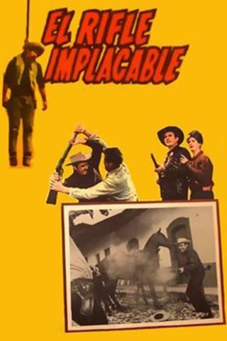 El rifle implacable poster