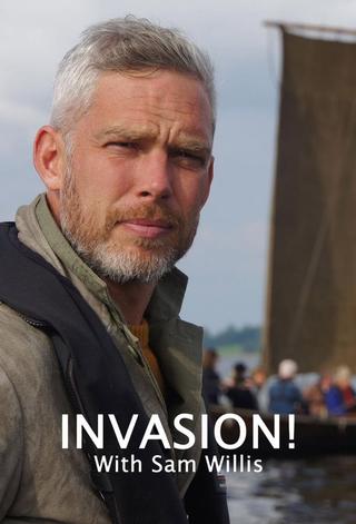 Invasion! with Sam Willis poster
