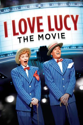 I Love Lucy: The Movie poster