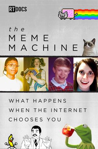 The Meme Machine poster
