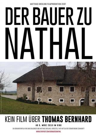 Der Bauer zu Nathal – Kein Film über Thomas Bernhard poster